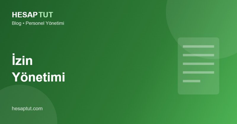 İzin Yönetimi